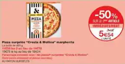 Monoprix Pizza surgelée crosta & mollica margherita offre