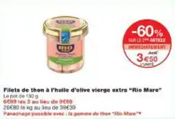 Monoprix Filets de thon à l'huile d'olive vierge extra rio mare offre