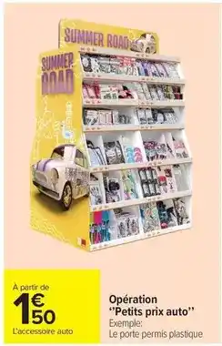 Carrefour Drive Opération petits prix auto offre
