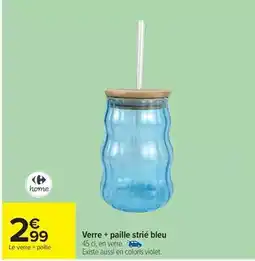 Carrefour Drive Verre + paille strié bleu offre