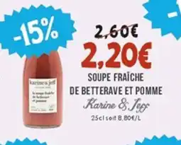 Naturalia KARINE & JEFF Soupe fraiche de betterave et pomme offre