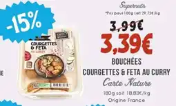Naturalia CARTE NATURE Bouchées courgettes & feta au curyy offre