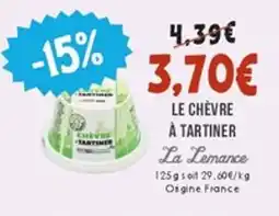 Naturalia LA LEMANCE Le chèvre à tartiner offre