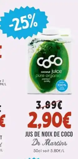 Naturalia DR MARTINS Jus de noix de coco offre