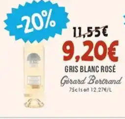 Naturalia GERARD BERTRAND Gris blanc rosé offre