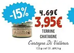 Naturalia CASTAGNA DI VALLERUS Terrine chataigne offre