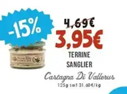 Naturalia CASTAGNA DI VALLERUS Terrine sanglier offre