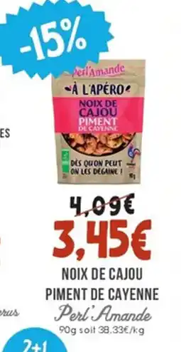 Naturalia PERL AMANDE Noix de cajou piment de cayenne offre