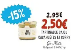 Naturalia GO NUTS Tartinable cajou cacahuetes et curry offre