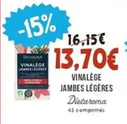 Naturalia DIETAROMA Vinalège jambes légères offre