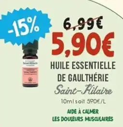 Naturalia SAINT-HILAIRE Huile essentielle de gaulthérie offre