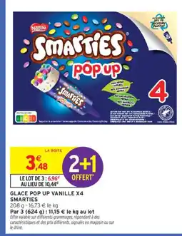 Intermarché SMARTIES Glace pop up vanille x4 offre