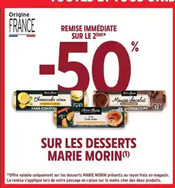Intermarché MARIE MORIN Sur les desserts offre