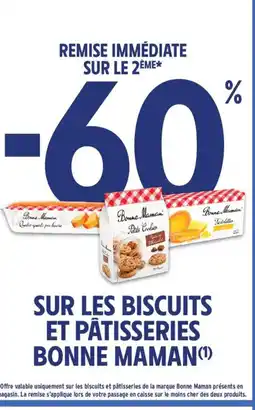 Intermarché BONNE MAMAN Sur les biscuits et pätisseries offre