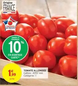 Intermarché Tomate allongee offre