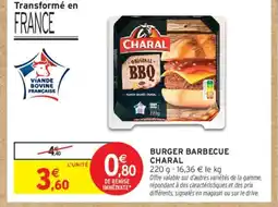 Intermarché CHARAL Burger barbecue offre