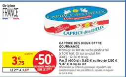 Intermarché Caprice des dieux offre gourmande offre