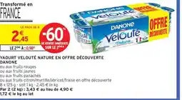 Intermarché DANONE Yaourt velouté nature en offre découverte offre