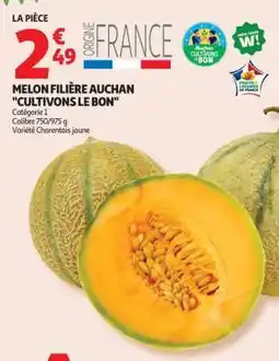 Auchan Melon Filière Auchan Cultivons le Bon offre