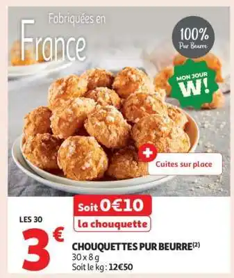 Auchan Chouquettes Pur Beurre offre