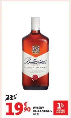 Auchan Whisky Ballantine's offre