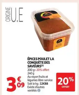 Auchan ÉPICES POULET LA CONQUÊTE DES SAVEURS offre