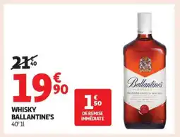 Auchan Whisky Ballantine's offre