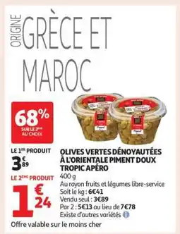 Auchan Olives Vertes Dénoyautées à l'Orientale Piment Doux 'Tropic Apéro' offre