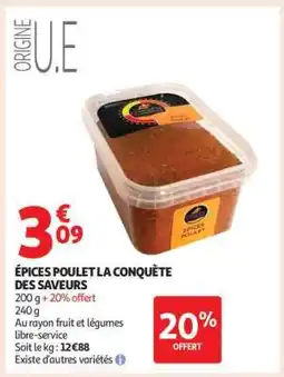 Auchan ÉPICES POULET LA CONQUÊTE DES SAVEURS offre
