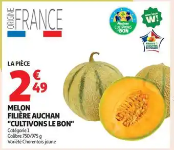 Auchan Melon Filière Auchan Cultivons le Bon offre