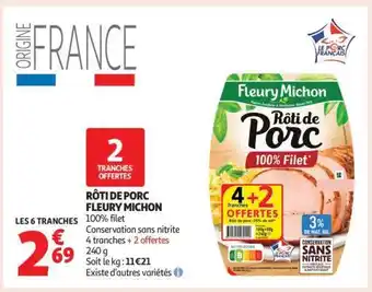 Auchan Rôti De Porc Fleury Michon offre