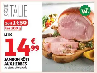 Auchan Jambon rôti aux herbes offre