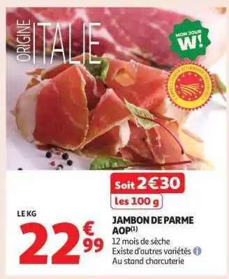 Auchan Jambon De Parme Aop offre