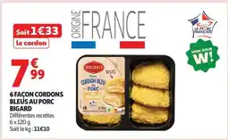 Auchan 6 FAÇON CORDONS BLEUS AU PORC BIGARD offre