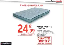Intermarché DOMÉDIA Assise palette offre