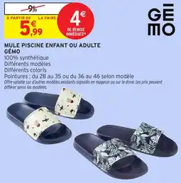 Intermarché GÉMO Mule piscine enfant ou adulte offre