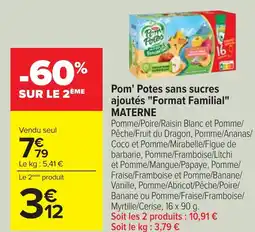 Cora x Carrefour MATERNE Pom' Potes sans sucres ajoutés "Format Familial" offre