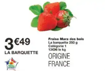 Monoprix Fraise mara des bois offre