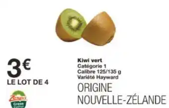 Monoprix Kiwi vert offre