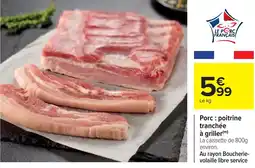 Cora x Carrefour Porc : poitrine tranchée à griller offre