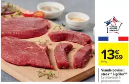 Cora x Carrefour Viande bovine : steak à griller offre