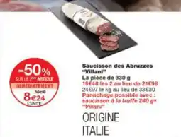 Monoprix Saucisson des abruzzes villani offre