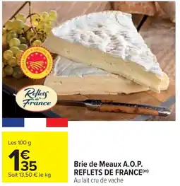 Cora x Carrefour Brie de meaux a.o.p. reflets de france offre