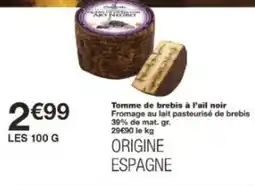 Monoprix Tomme de brebis à l'ail noir offre