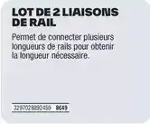 Brico Dépôt Lot de 2 liaisons de rail offre