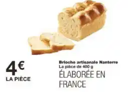 Monoprix Brioche artisanale nanterre offre
