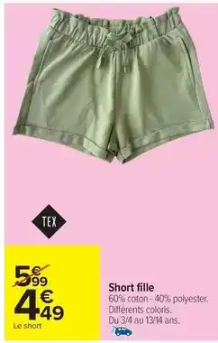 Carrefour Drive Tex - short fille offre