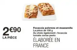 Monoprix Focaccia poivrons et mozzarella offre