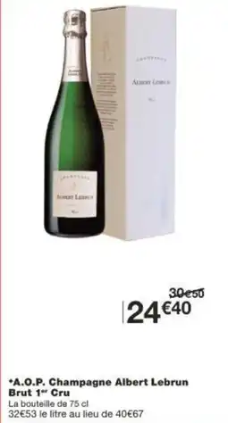 Monoprix Aop champagne albert lebrun brut 1er cru offre