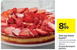 Cora x Carrefour Tarte aux fraises 6 parts offre